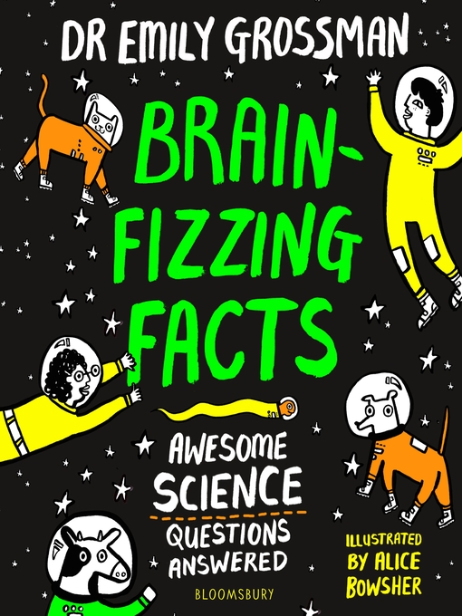 Title details for Brain-fizzing Facts by Emily Grossman - Wait list